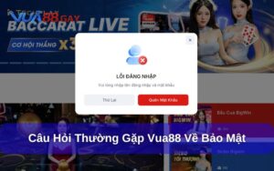 Bảo mật thông tin và tài khoản Vua88