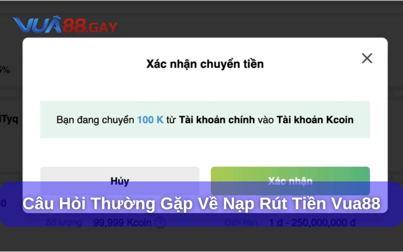 Nạp tiền và rút tiền Vua88