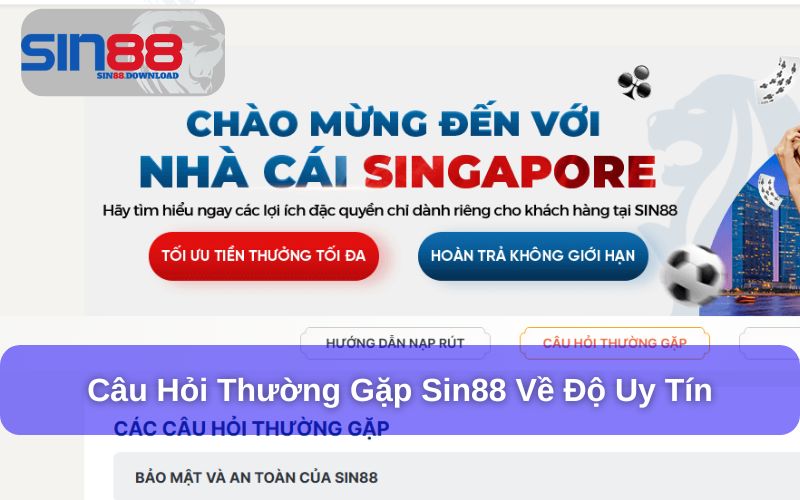 Sự uy tín của Sin88